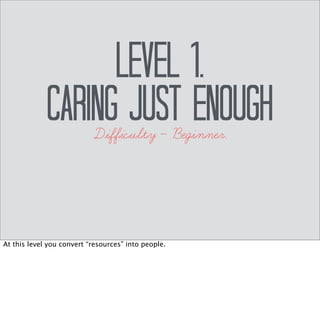 Rewards 
• Improves team cohesion. 
• Improves capacity for diversity 
of thought. 
Risks 
• Requires a time investment. 
 