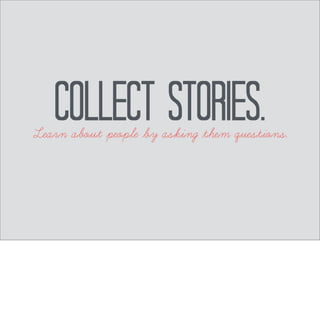 STFU and listen. 
Listen until there is no more story. 
Then respond. 
 