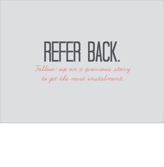 Compartmentalisation 
is way overrated. 
–Molly Ringwald 
Treat people like people, even at work. Allow yourself the time to be a little bit vulnerable. 
Invest in relationships. 
 