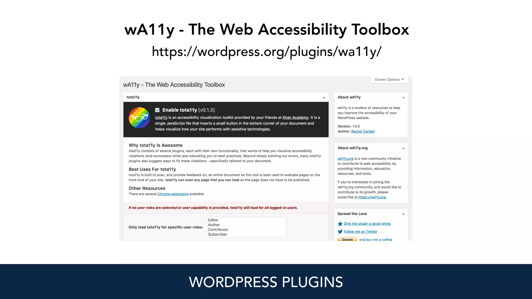 wA11y - The Web Accessibility Toolbox 
https://wordpress.org/plugins/wa11y/
WORDPRESS PLUGINS
 