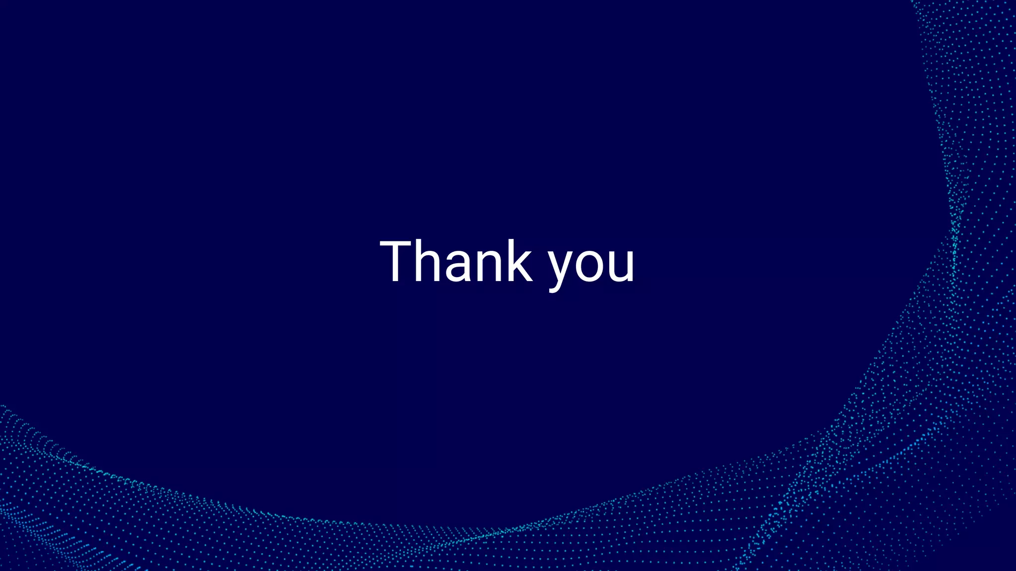 Thank you
 