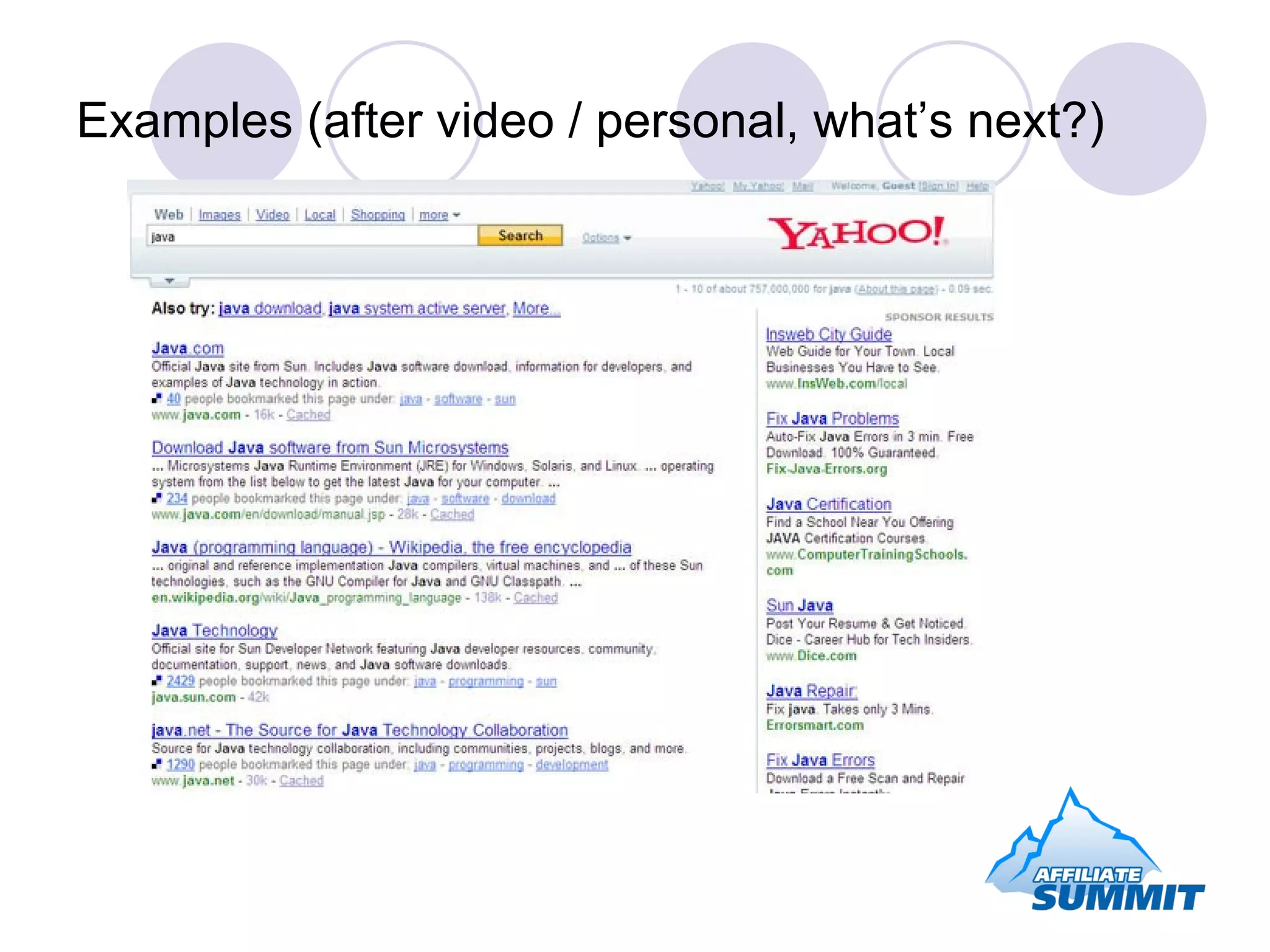 Examples (after video / personal, what’s next?) http://www.techcrunch.com/wp-content/yahoodelicious.jpg 