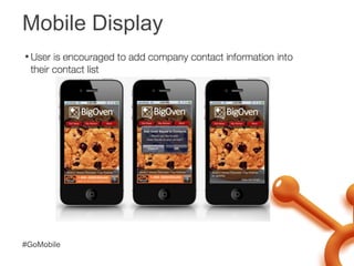 Mobile Display<br />#GoMobile<br />