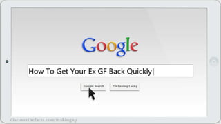 How to Get Your Ex GF Back Quickly
