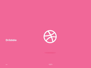 2017
Dribbble
 