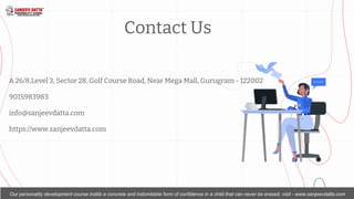 Contact Us
A 26/8,Level 3, Sector 28, Golf Course Road, Near Mega Mall, Gurugram - 122002
9015983983
info@sanjeevdatta.com...