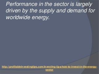 How to Invest in the Energy Sector