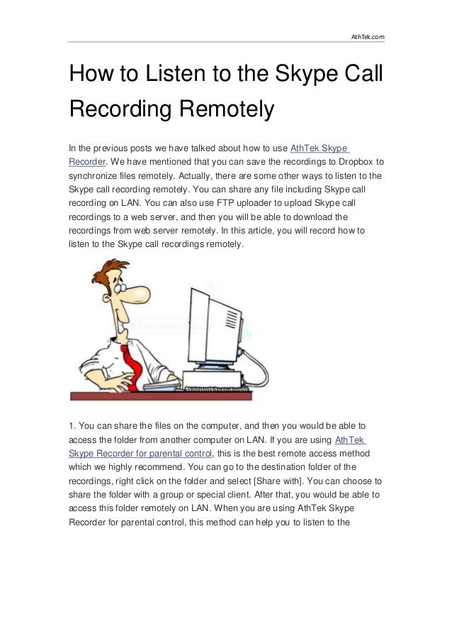 how to a to listen when called how to listen to the skype call recording remotely how to a to listen when called how to listen to the skype call recording remotely