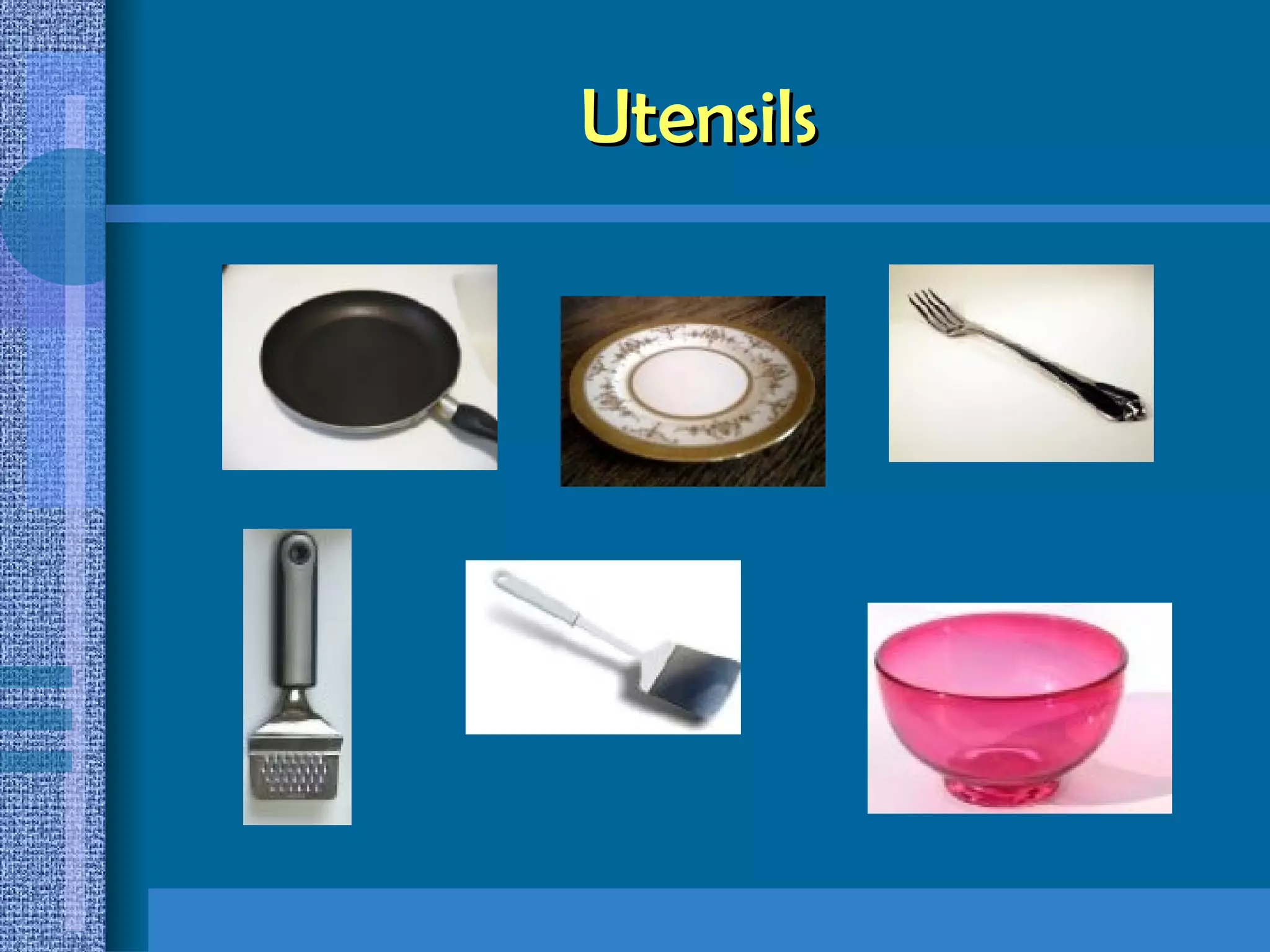 Utensils 