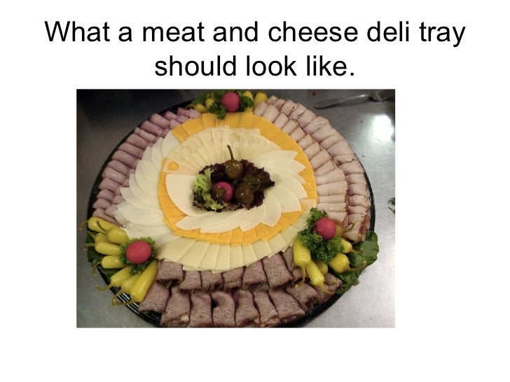 How to make a meat and cheese deli tray.