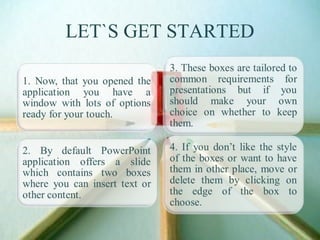 LET`S GET STARTED