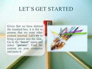 LET`S GET STARTED