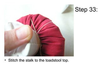 How To Make A Toadstool Pincushion