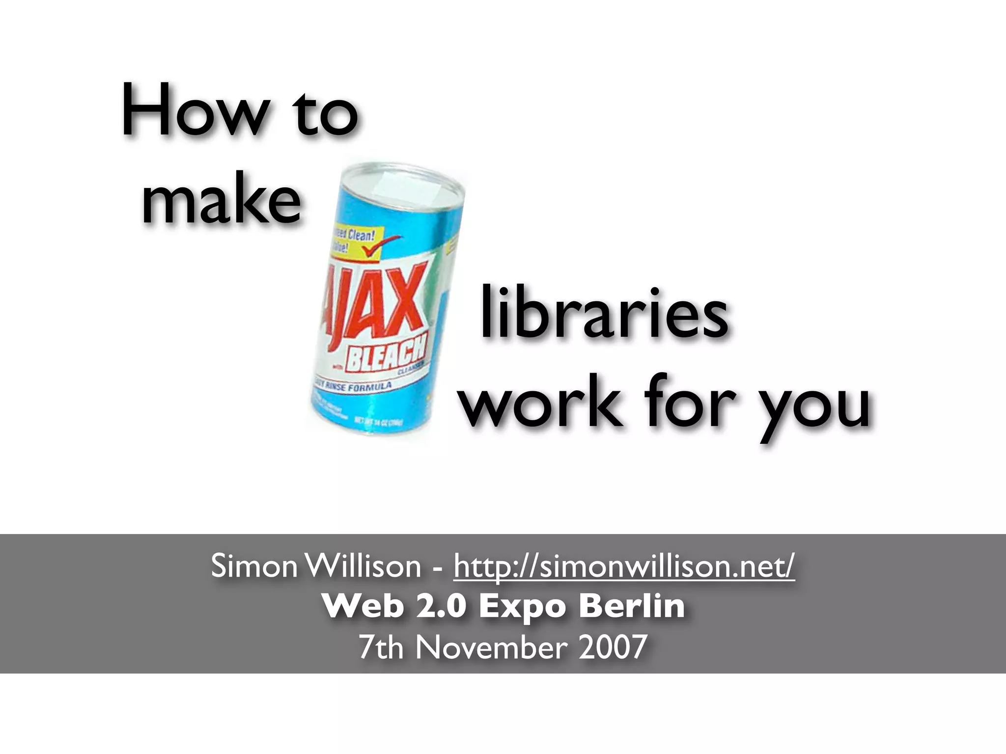 How to make Ajax Libraries work for you