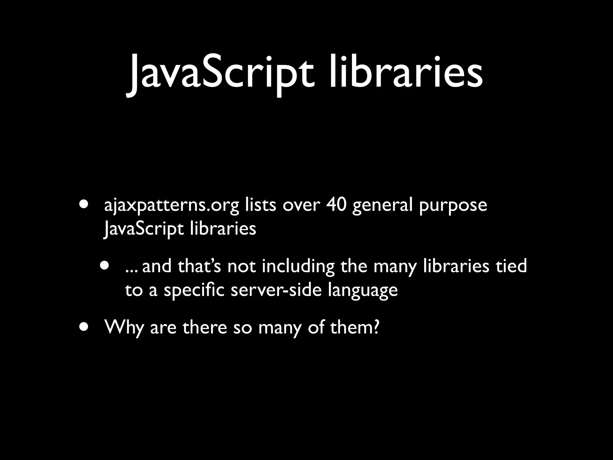 How to make Ajax Libraries work for you