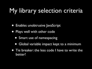 How to make Ajax Libraries work for you