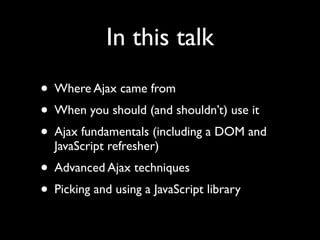 How to make Ajax work for you