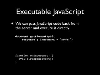 How to make Ajax work for you