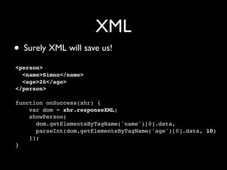 How to make Ajax work for you