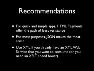 How to make Ajax work for you