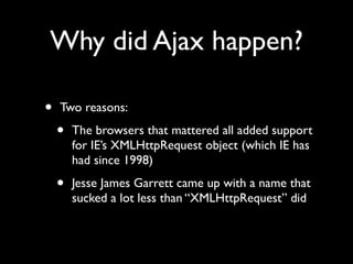 How to make Ajax work for you