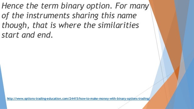 How do Binary Options Brokers Make Money? | blogger.com how binary options brokers make money