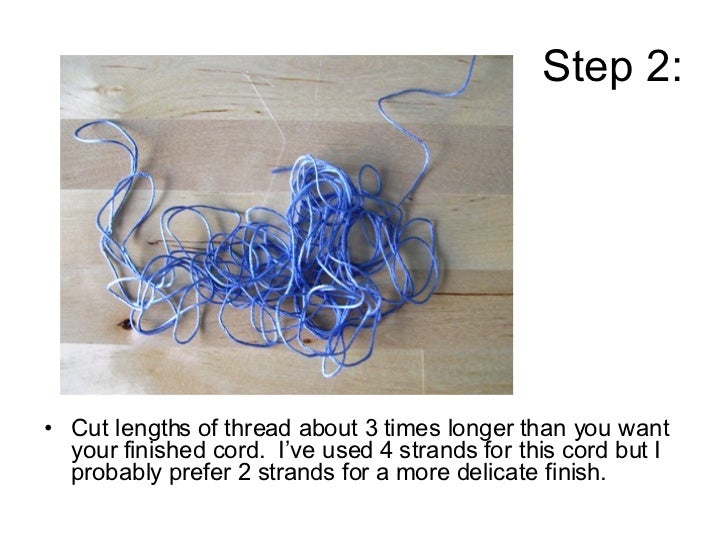 How To Make Twisted Cord