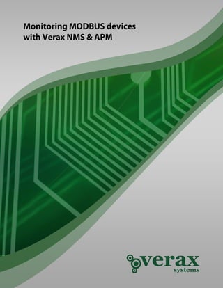 Monitoring MODBUS devices
with Verax NMS & APM

 
