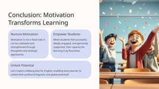 Profound Learners How-to-Motivate-Students-clean-final.pptx