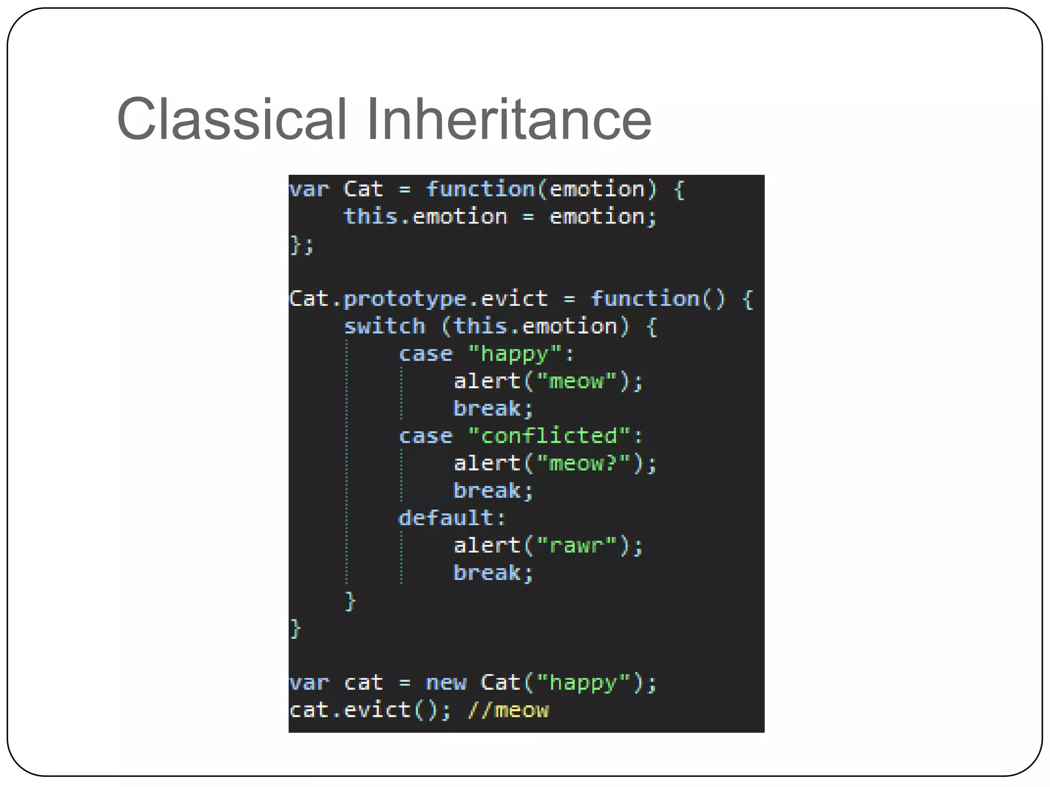 Classical Inheritance