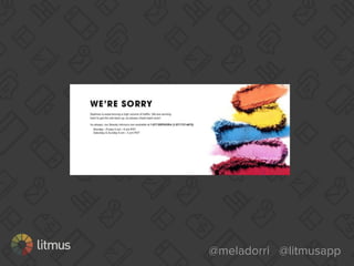 @meladorri @litmusapp
 