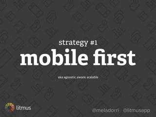 UN-SUCKING
strategies
FOR MOBILE
 