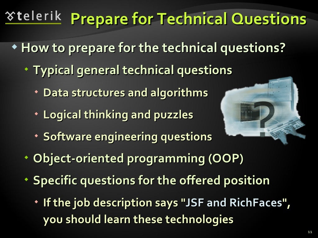 Prepare for Technical Questions How