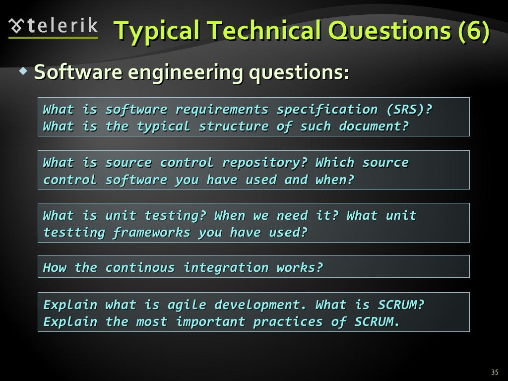 Typical Technical Questions (6) Software