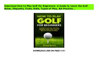 DOWNLOAD LINK ON PAGE 4 !!!!
Download How to Play Golf For Beginners: A Guide to Learn the Golf
Rules, Etiquette, Clubs, Balls, Types of Play, &A Practice…
Download PDF How to Play Golf For Beginners: A Guide to Learn the Golf Rules, Etiquette, Clubs, Balls, Types of Play, &A Practice… Online, Read PDF How to Play Golf For Beginners: A Guide to Learn the Golf Rules, Etiquette, Clubs, Balls, Types of Play, &A Practice…, Full PDF How to Play Golf For Beginners: A Guide to Learn the Golf Rules, Etiquette, Clubs, Balls, Types of Play, &A Practice…, All Ebook How to Play Golf For Beginners: A Guide to Learn the Golf Rules, Etiquette, Clubs, Balls, Types of Play, &A Practice…, PDF and EPUB How to Play Golf For Beginners: A Guide to Learn the Golf Rules, Etiquette, Clubs, Balls, Types of Play, &A Practice…, PDF ePub Mobi How to Play Golf For Beginners: A Guide to Learn the Golf Rules, Etiquette, Clubs, Balls, Types of Play, &A Practice…, Downloading PDF How to Play Golf For Beginners: A Guide to Learn the Golf Rules, Etiquette, Clubs, Balls, Types of Play, &A Practice…, Book PDF How to Play Golf For Beginners: A Guide to Learn the Golf Rules, Etiquette, Clubs, Balls, Types of Play, &A Practice…, Download online How to Play Golf For Beginners: A Guide to Learn the Golf Rules, Etiquette, Clubs, Balls, Types of Play, &A Practice…, How to Play Golf For Beginners: A Guide to Learn the Golf Rules, Etiquette, Clubs, Balls, Types of Play, &A Practice… pdf, pdf How to Play Golf For Beginners: A Guide to Learn the Golf Rules, Etiquette, Clubs, Balls, Types of Play, &A Practice…, epub How to Play Golf For Beginners: A Guide to Learn the Golf Rules, Etiquette, Clubs, Balls, Types of Play, &A Practice…, the book How to Play Golf For Beginners: A Guide to Learn the Golf Rules, Etiquette, Clubs, Balls, Types of Play, &A Practice…, ebook How to Play Golf For Beginners: A Guide to Learn the Golf Rules, Etiquette, Clubs, Balls, Types of Play, &A Practice…, How to Play Golf For Beginners: A Guide to Learn the Golf Rules, Etiquette, Clubs, Balls, Types of Play, &A Practice… E-Books, Online How to Play Golf For Beginners: A Guide to Learn the Golf Rules, Etiquette, Clubs, Balls, Types of
Play, &A Practice… Book, How to Play Golf For Beginners: A Guide to Learn the Golf Rules, Etiquette, Clubs, Balls, Types of Play, &A Practice… Online Read Best Book Online How to Play Golf For Beginners: A Guide to Learn the Golf Rules, Etiquette, Clubs, Balls, Types of Play, &A Practice…, Read Online How to Play Golf For Beginners: A Guide to Learn the Golf Rules, Etiquette, Clubs, Balls, Types of Play, &A Practice… Book, Read Online How to Play Golf For Beginners: A Guide to Learn the Golf Rules, Etiquette, Clubs, Balls, Types of Play, &A Practice… E-Books, Download How to Play Golf For Beginners: A Guide to Learn the Golf Rules, Etiquette, Clubs, Balls, Types of Play, &A Practice… Online, Download Best Book How to Play Golf For Beginners: A Guide to Learn the Golf Rules, Etiquette, Clubs, Balls, Types of Play, &A Practice… Online, Pdf Books How to Play Golf For Beginners: A Guide to Learn the Golf Rules, Etiquette, Clubs, Balls, Types of Play, &A Practice…, Read How to Play Golf For Beginners: A Guide to Learn the Golf Rules, Etiquette, Clubs, Balls, Types of Play, &A Practice… Books Online, Download How to Play Golf For Beginners: A Guide to Learn the Golf Rules, Etiquette, Clubs, Balls, Types of Play, &A Practice… Full Collection, Download How to Play Golf For Beginners: A Guide to Learn the Golf Rules, Etiquette, Clubs, Balls, Types of Play, &A Practice… Book, Read How to Play Golf For Beginners: A Guide to Learn the Golf Rules, Etiquette, Clubs, Balls, Types of Play, &A Practice… Ebook, How to Play Golf For Beginners: A Guide to Learn the Golf Rules, Etiquette, Clubs, Balls, Types of Play, &A Practice… PDF Read online, How to Play Golf For Beginners: A Guide to Learn the Golf Rules, Etiquette, Clubs, Balls, Types of Play, &A Practice… Ebooks, How to Play Golf For Beginners: A Guide to Learn the Golf Rules, Etiquette, Clubs, Balls, Types of Play, &A Practice… pdf Read online, How to Play Golf For Beginners: A Guide to Learn the Golf Rules, Etiquette, Clubs, Balls, Types of Play, &A Practice… Best
Book, How to Play Golf For Beginners: A Guide to Learn the Golf Rules, Etiquette, Clubs, Balls, Types of Play, &A Practice… Popular, How to Play Golf For Beginners: A Guide to Learn the Golf Rules, Etiquette, Clubs, Balls, Types of Play, &A Practice… Download, How to Play Golf For Beginners: A Guide to Learn the Golf Rules, Etiquette, Clubs, Balls, Types of Play, &A Practice… Full PDF, How to Play Golf For Beginners: A Guide to Learn the Golf Rules, Etiquette, Clubs, Balls, Types of Play, &A Practice… PDF Online, How to Play Golf For Beginners: A Guide to Learn the Golf Rules, Etiquette, Clubs, Balls, Types of Play, &A Practice… Books Online, How to Play Golf For Beginners: A Guide to Learn the Golf Rules, Etiquette, Clubs, Balls, Types of Play, &A Practice… Ebook, How to Play Golf For Beginners: A Guide to Learn the Golf Rules, Etiquette, Clubs, Balls, Types of Play, &A Practice… Book, How to Play Golf For Beginners: A Guide to Learn the Golf Rules, Etiquette, Clubs, Balls, Types of Play, &A Practice… Full Popular PDF, PDF How to Play Golf For Beginners: A Guide to Learn the Golf Rules, Etiquette, Clubs, Balls, Types of Play, &A Practice… Download Book PDF How to Play Golf For Beginners: A Guide to Learn the Golf Rules, Etiquette, Clubs, Balls, Types of Play, &A Practice…, Read online PDF How to Play Golf For Beginners: A Guide to Learn the Golf Rules, Etiquette, Clubs, Balls, Types of Play, &A Practice…, PDF How to Play Golf For Beginners: A Guide to Learn the Golf Rules, Etiquette, Clubs, Balls, Types of Play, &A Practice… Popular, PDF How to Play Golf For Beginners: A Guide to Learn the Golf Rules, Etiquette, Clubs, Balls, Types of Play, &A Practice… Ebook, Best Book How to Play Golf For Beginners: A Guide to Learn the Golf Rules, Etiquette, Clubs, Balls, Types of Play, &A Practice…, PDF How to Play Golf For Beginners: A Guide to Learn the Golf Rules, Etiquette, Clubs, Balls, Types of Play, &A Practice… Collection, PDF How to Play Golf For Beginners: A Guide to Learn the Golf Rules, Etiquette, Clubs,
Balls, Types of Play, &A Practice… Full Online, full book How to Play Golf For Beginners: A Guide to Learn the Golf Rules, Etiquette, Clubs, Balls, Types of Play, &A Practice…, online pdf How to Play Golf For Beginners: A Guide to Learn the Golf Rules, Etiquette, Clubs, Balls, Types of Play, &A Practice…, PDF How to Play Golf For Beginners: A Guide to Learn the Golf Rules, Etiquette, Clubs, Balls, Types of Play, &A Practice… Online, How to Play Golf For Beginners: A Guide to Learn the Golf Rules, Etiquette, Clubs, Balls, Types of Play, &A Practice… Online, Download Best Book Online How to Play Golf For Beginners: A Guide to Learn the Golf Rules, Etiquette, Clubs, Balls, Types of Play, &A Practice…, Download How to Play Golf For Beginners: A Guide to Learn the Golf Rules, Etiquette, Clubs, Balls, Types of Play, &A Practice… PDF files
 
