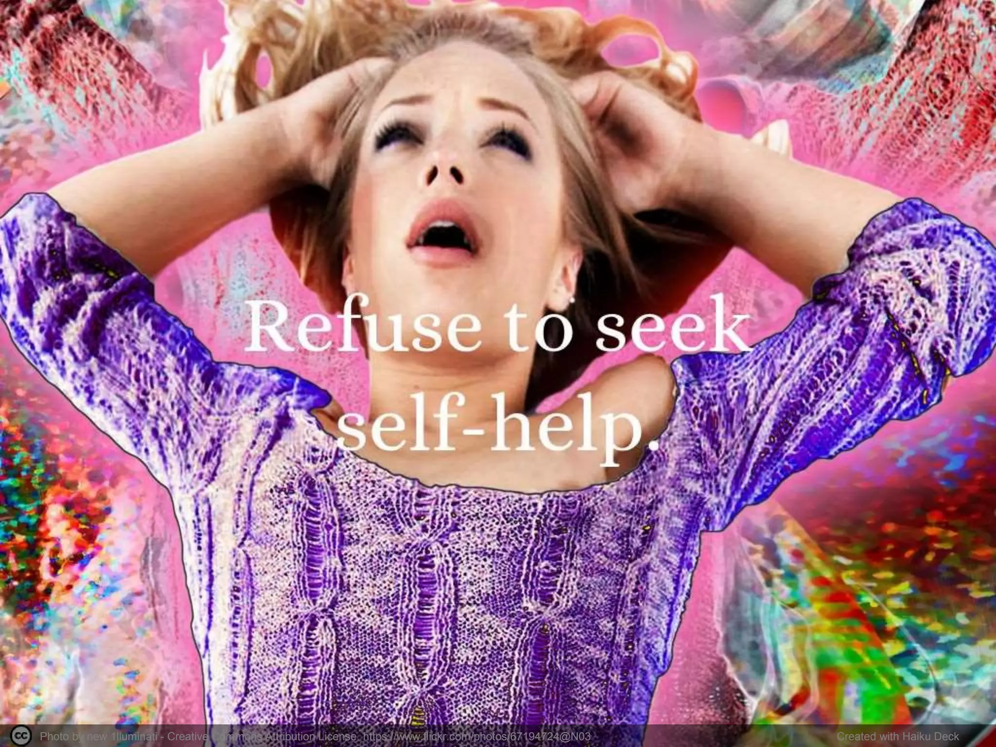 Photo by new 1lluminati - Creative Commons Attribution License https://www.flickr.com/photos/67194724@N03 Created with Haiku Deck 
 