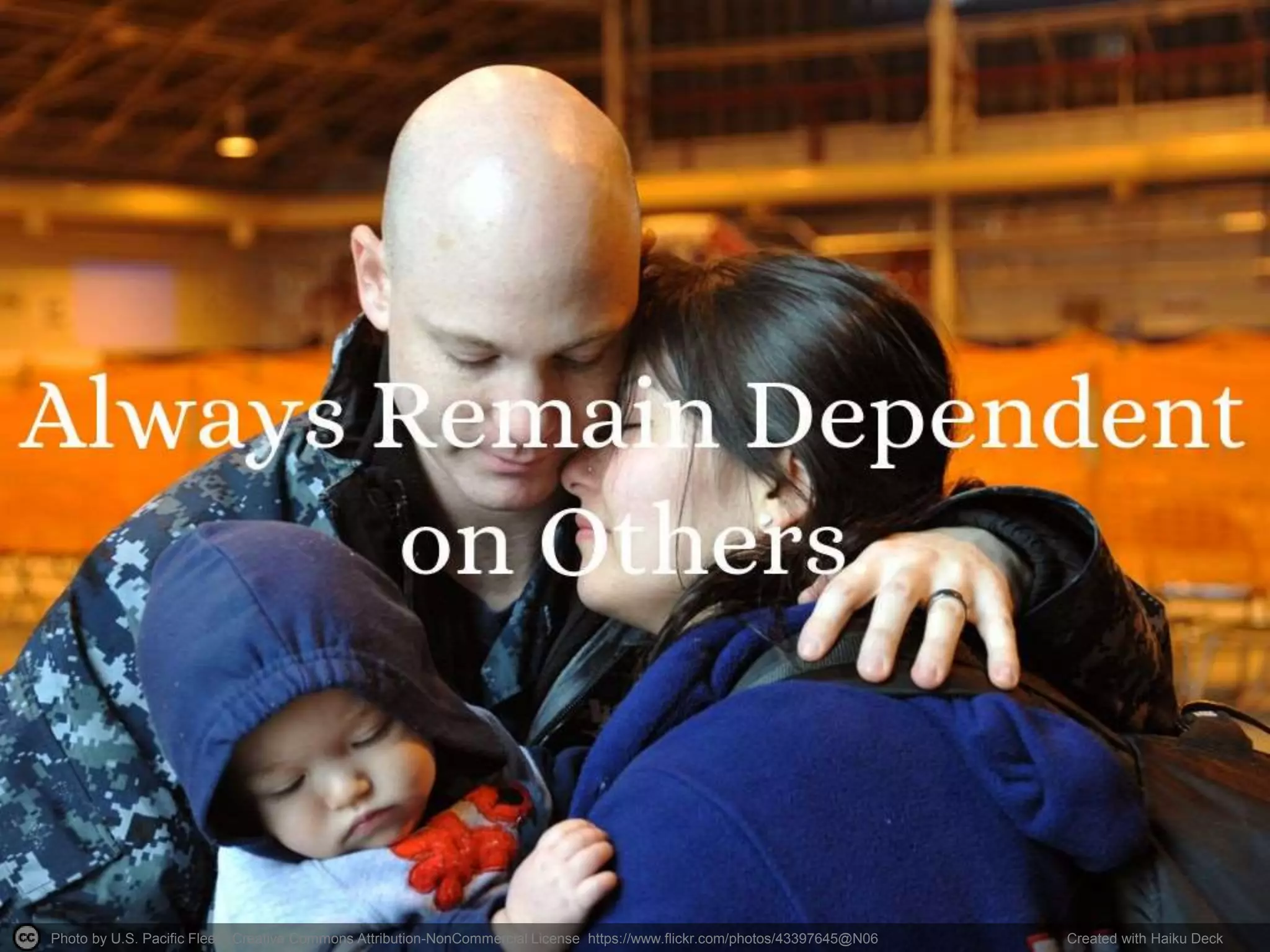 Photo by U.S. Pacific Fleet - Creative Commons Attribution-NonCommercial License https://www.flickr.com/photos/43397645@N06 Created with Haiku Deck 
 