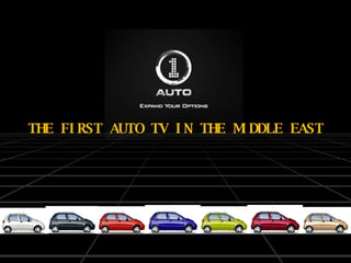THE FIRST AUTO TV IN THE MIDDLE EAST 