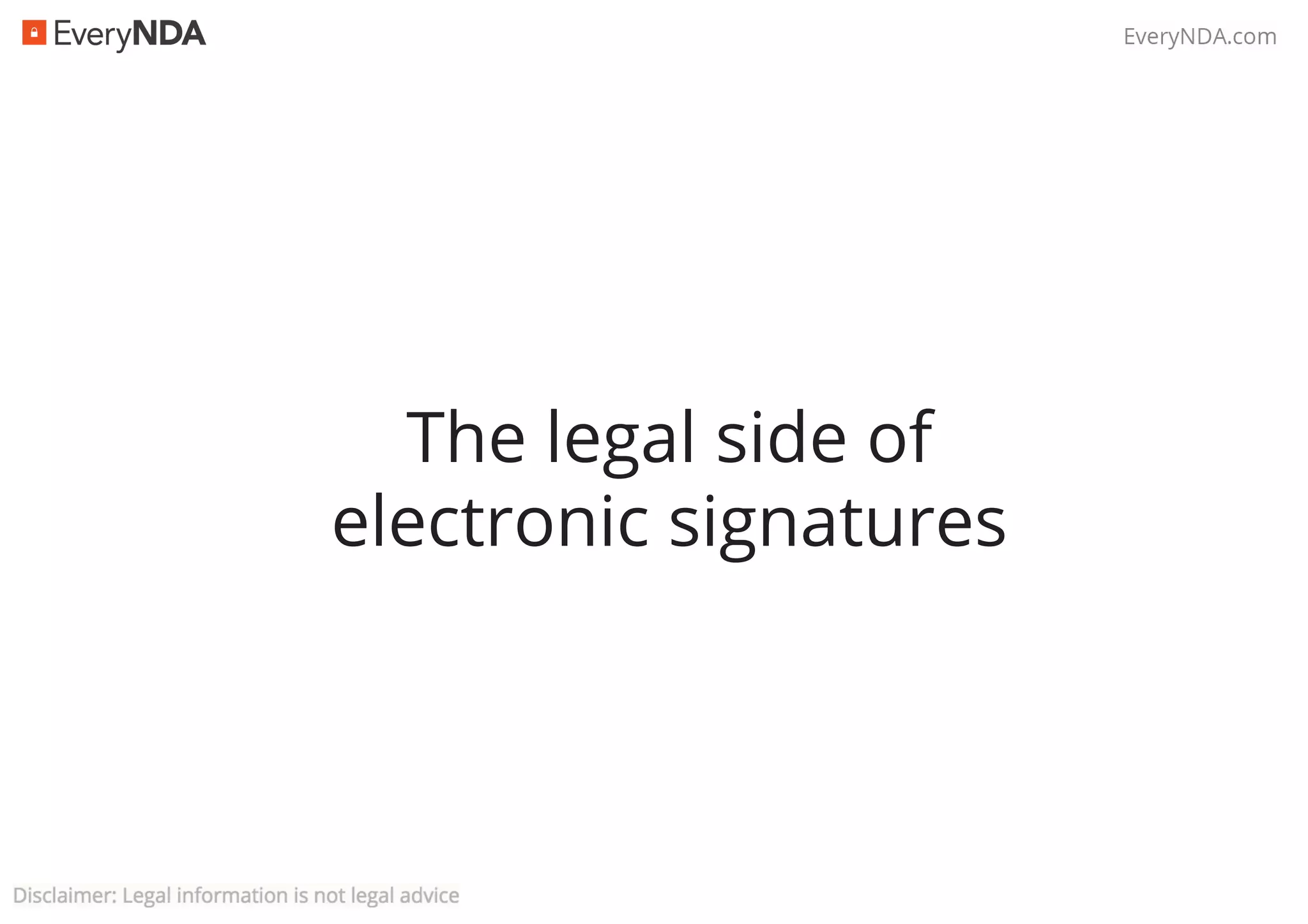 The legal side of
electronic signatures