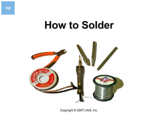 How to Solder 