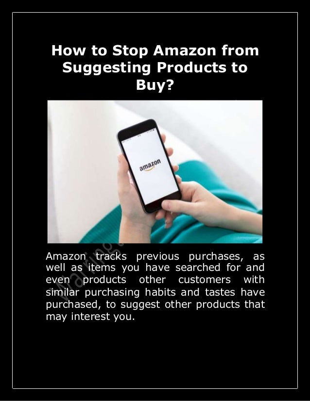 How to Stop Amazon from Suggesting Products to Buy?