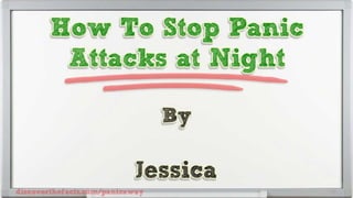 How to Stop Panic Attacks at Night