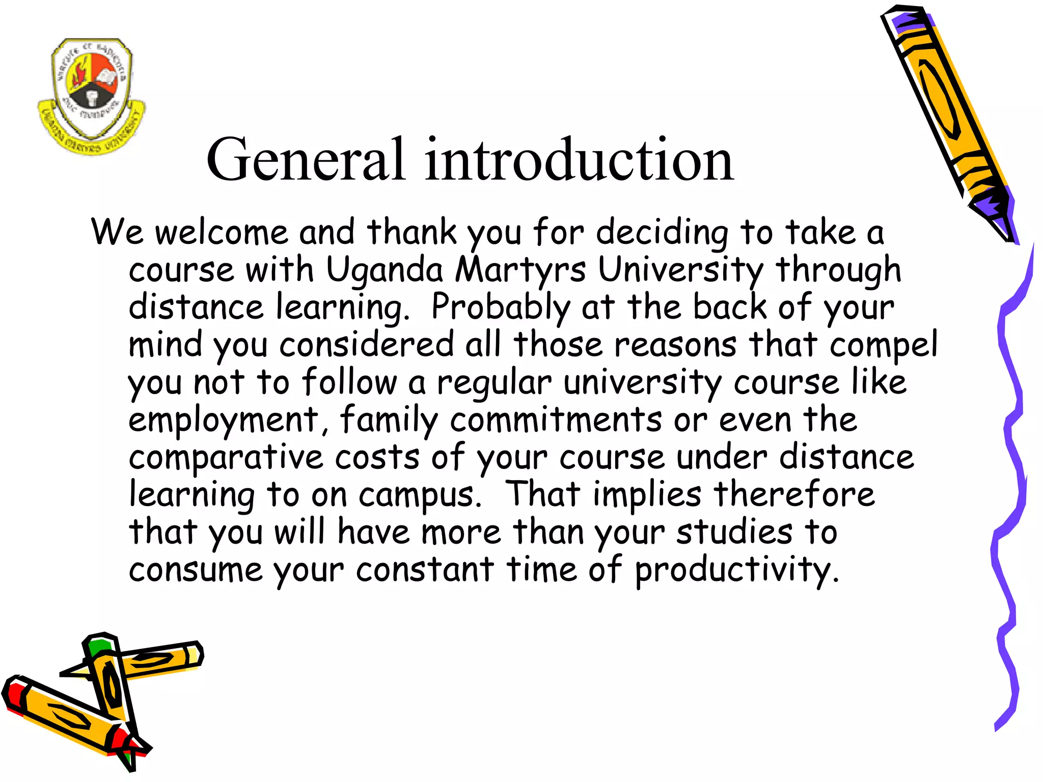 A study guide for Distance Learners