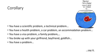 Social skills
“There's something curious about professors in my experience -- not all
of them, but typically, they live in their heads. They live up there, and
slightly to one side. They're disembodied, you know, in a kind of literal
way. They look upon their body as a form of transport for their heads.
Don't they? It's a way of getting their head to meetings.” Ken
Robinson, Do schools kill creativity? TED Talk
 
