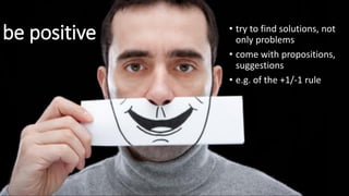 your best friend for your
career: it’s good for
him too.
• say what you want to do next
(industry, academia,
goat-cheese,…)
• experience other labs
(and report back)
• link with teammates,
visiting prof, PhD juries…
• organizing events gives
visibility
• learn about all possible
jobs (e.g. patents)
 