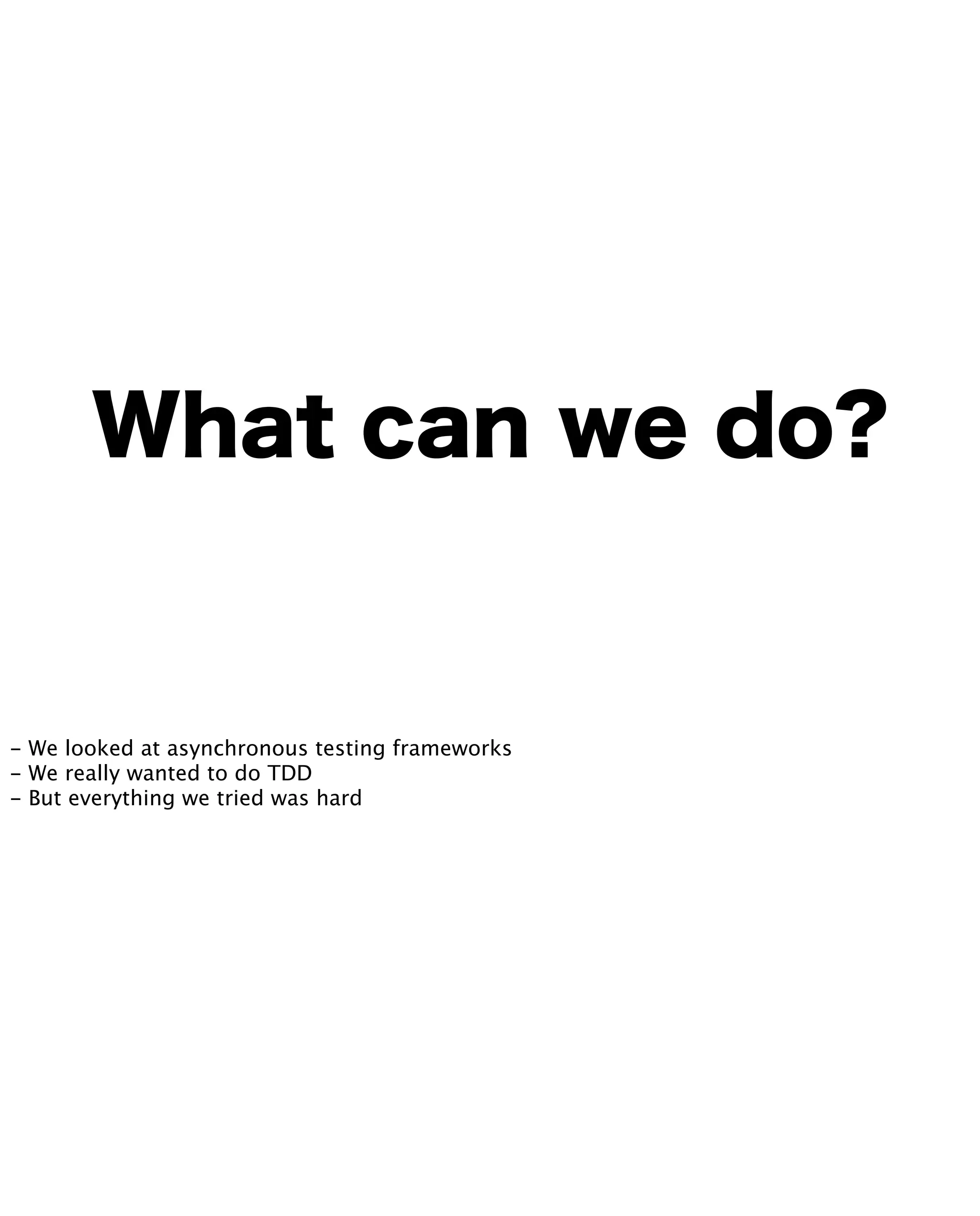How-to-Test-Asynchronous-Code-v2-9-2048.jpg
