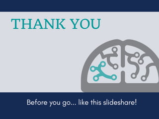 THANK YOU
Before you go... like this slideshare!
 
