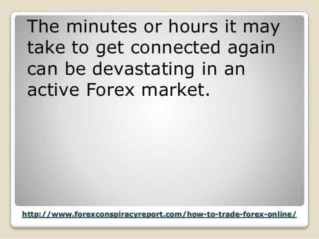 How to trade forex online