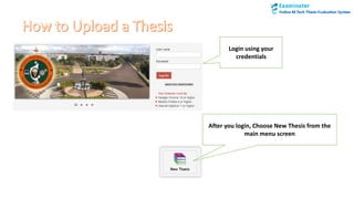 After you login, Choose New Thesis from the
main menu screen
Login using your
credentials
 