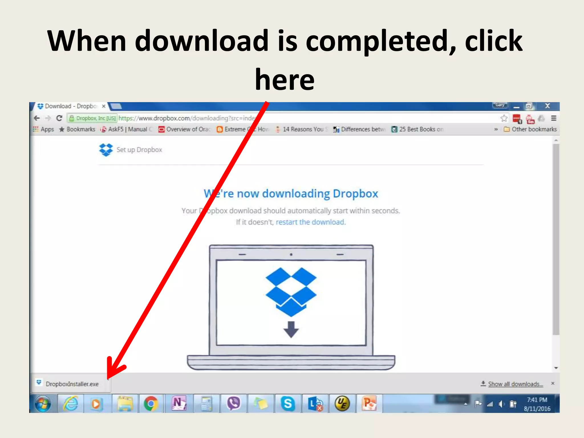 When download is completed, click
here
 